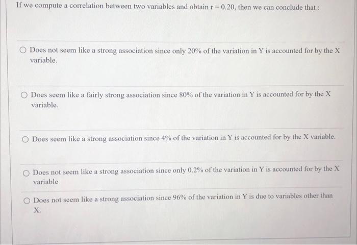 Solved If we compute a correlation between two variables and | Chegg.com