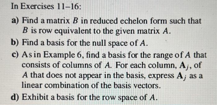 Solved In Exercises 11 16 a a Find a matrix B in reduced Chegg