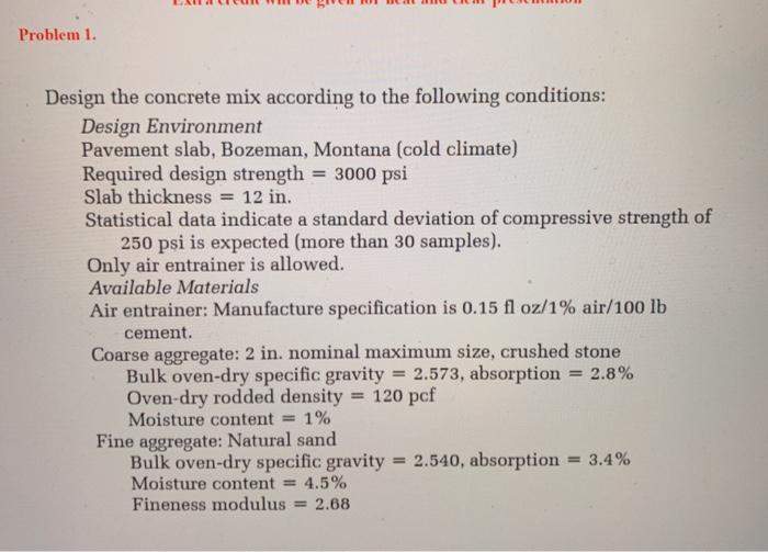 Solved Problem 1. Design the concrete mix according to the