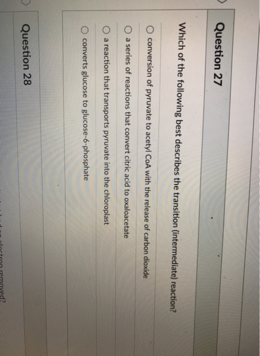 Solved Question 27 Which of the following best describes the | Chegg.com