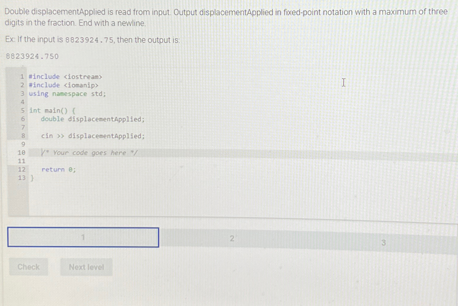 Solved C++Double displacementApplied is read from input. | Chegg.com