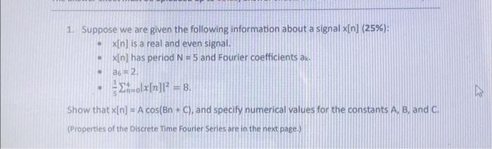 Solved 1. Suppose we are given the following information | Chegg.com