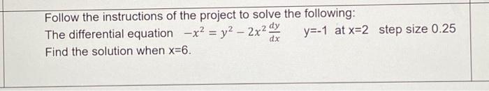 Solved Follow the instructions of the project to solve the | Chegg.com