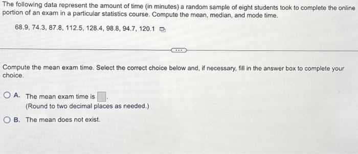 Solved The Following Data Represent The Amount Of Time (in | Chegg.com