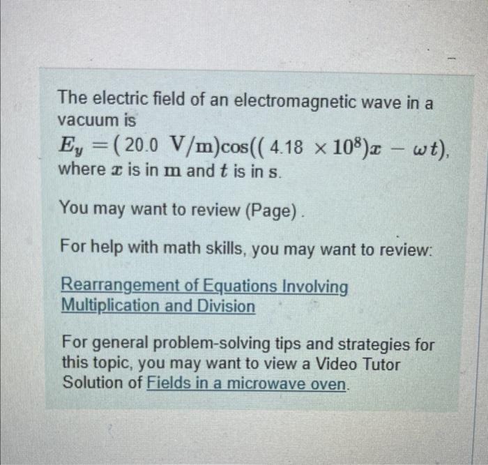 Solved The Electric Field Of An Electromagnetic Wave In A | Chegg.com