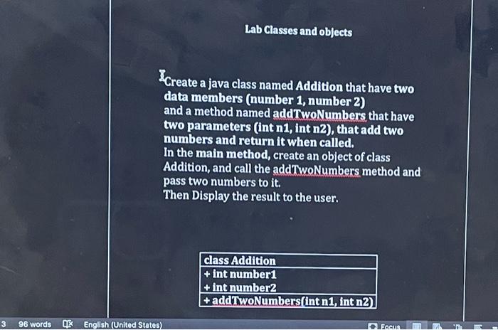 Solved Create a java class named Addition that have two data | Chegg.com