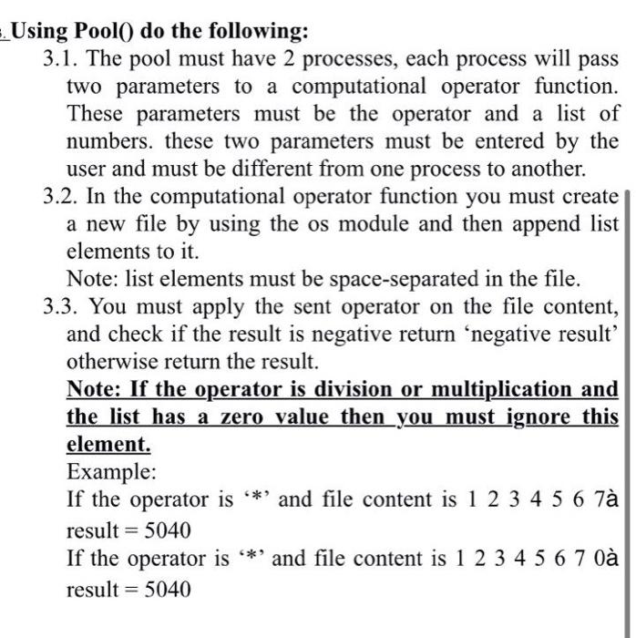 Solved Using Pool() do the following: 3.1. The pool must | Chegg.com