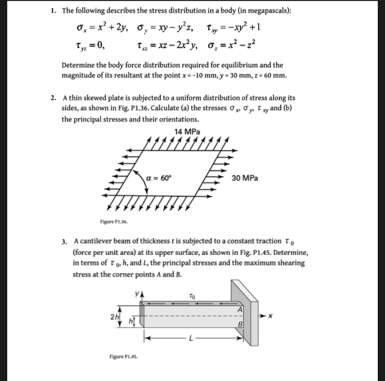 Solved The following describes the stress distribution in a | Chegg.com