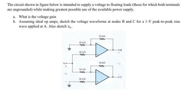 Solved The circuit shown in figure below is intended to | Chegg.com