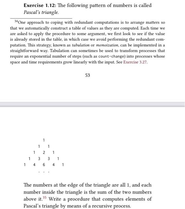 Solved Exercise 1.12: The following pattern of numbers is | Chegg.com