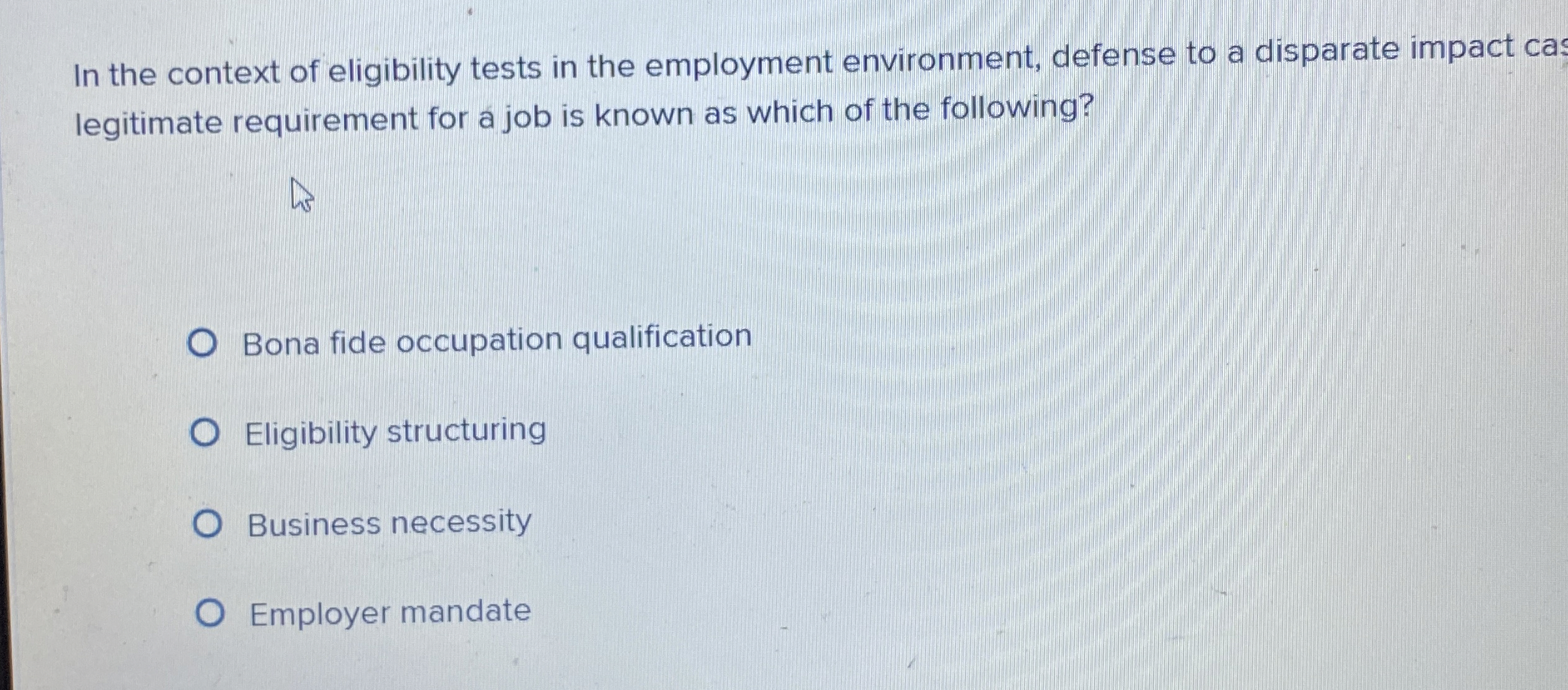 Solved In the context of eligibility tests in the employment