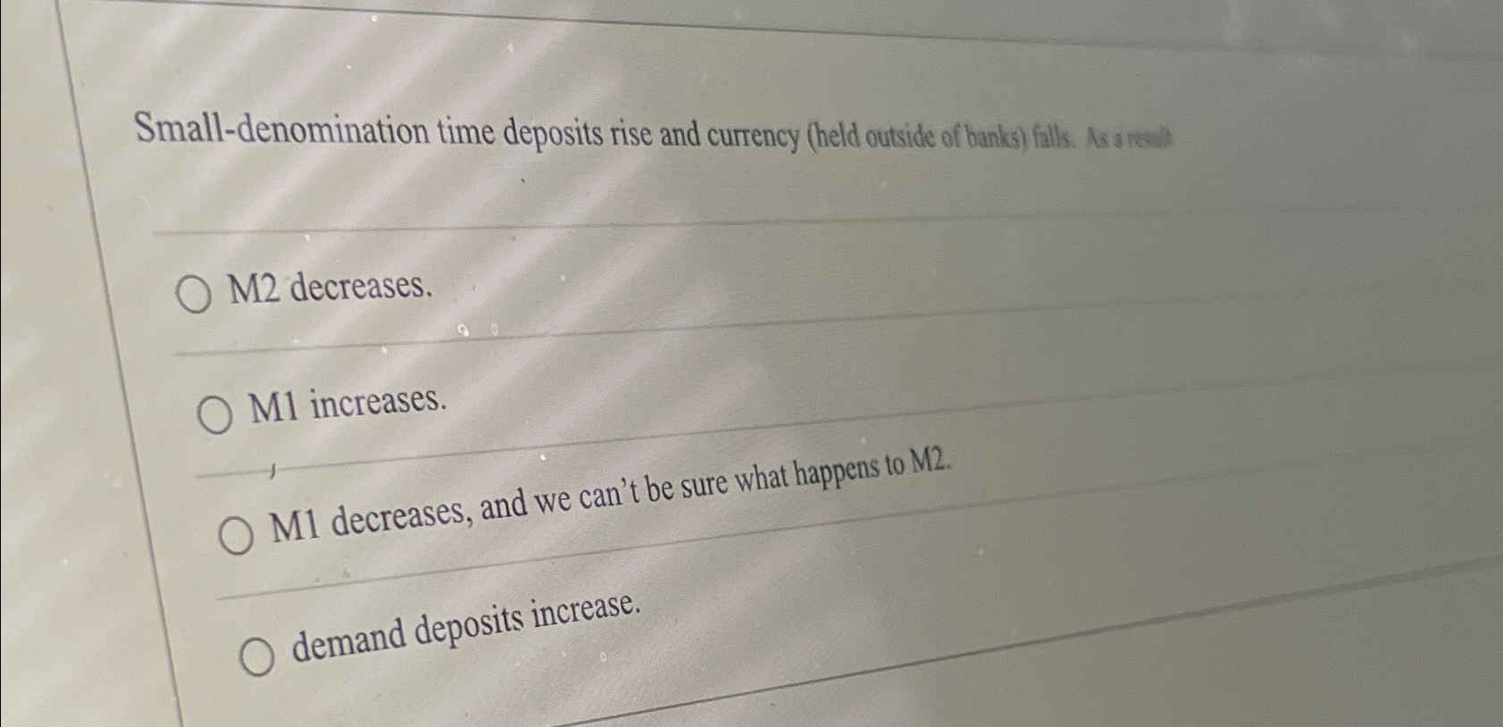 Solved Smalldenomination time deposits rise and currency