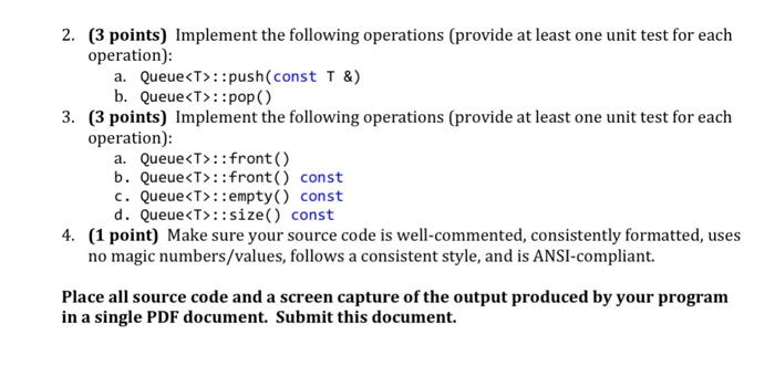 Solved Homework #2 - Queue Container In this homework you | Chegg.com