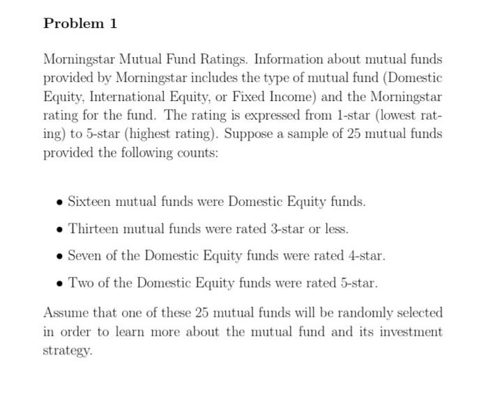 Solved Problem 1 Morningstar Mutual Fund Ratings