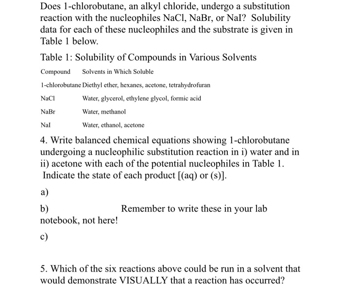 Solved Does 1 Chlorobutane An Alkyl Chloride Undergo A Chegg Com