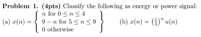 Solved Problem 1. (4pts) Classify the following as energy or | Chegg.com