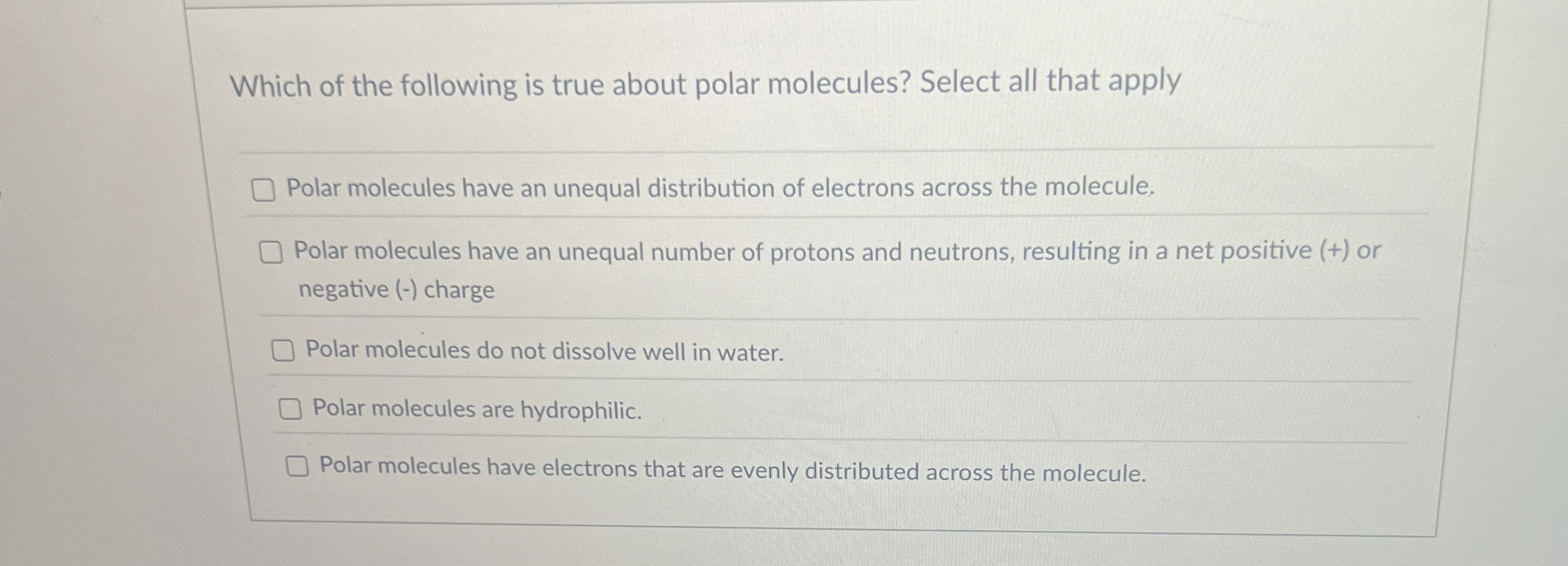 Solved Which of the following is true about polar molecules? | Chegg.com