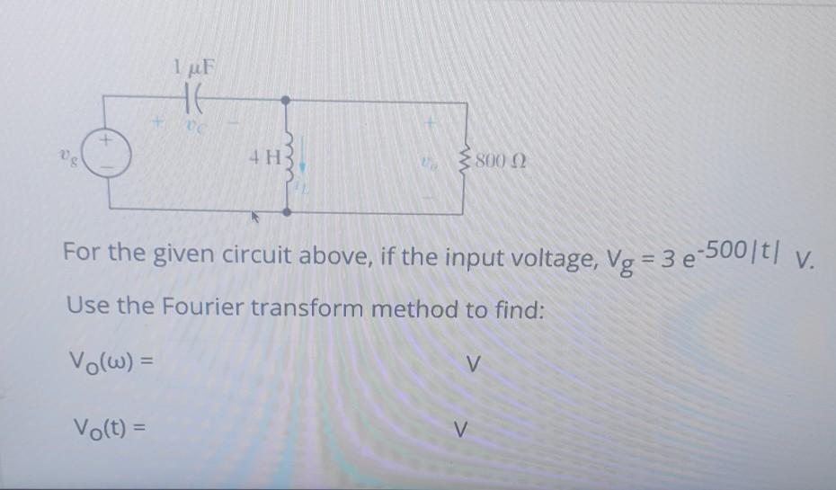 1 Uf He Us 4 H3 For The Given Circuit Above Chegg Com