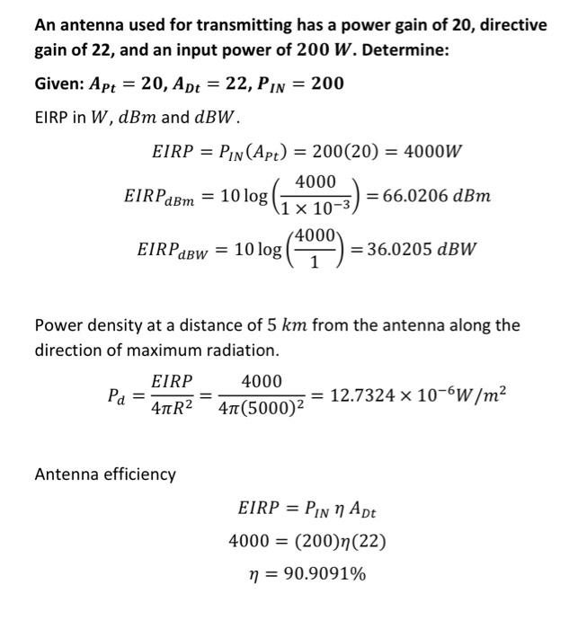 Solved 4. An antenna used for transmitting has a power gain