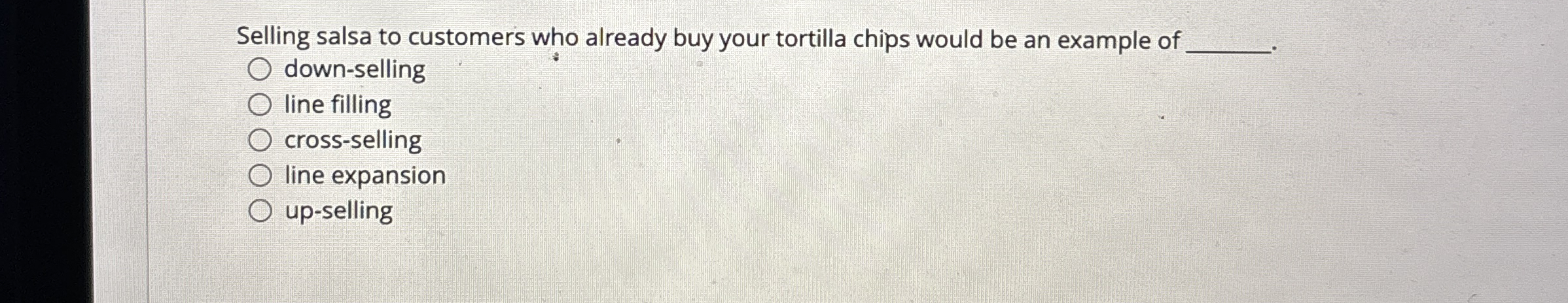 Solved Selling salsa to customers who already buy your | Chegg.com