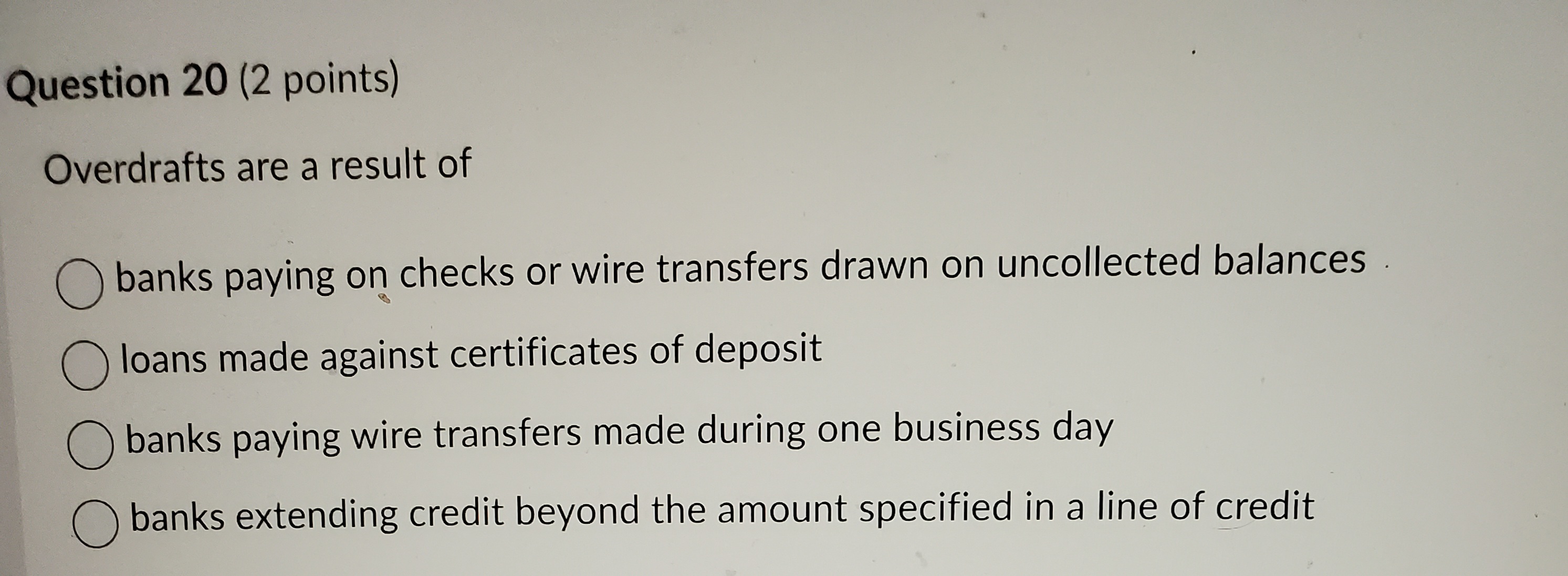 Solved Question Points Overdrafts Are A Result Chegg Com