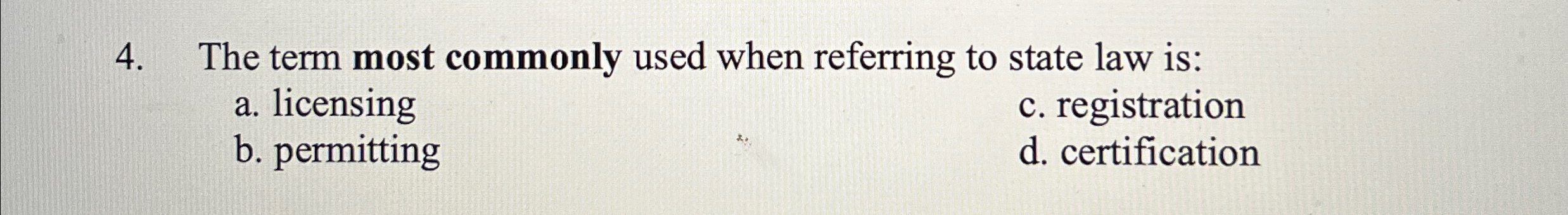Solved The term most commonly used when referring to state | Chegg.com