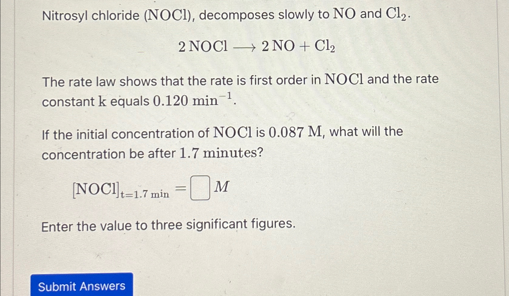 Nitrosyl chloride (NOCl), ﻿decomposes slowly to NO | Chegg.com