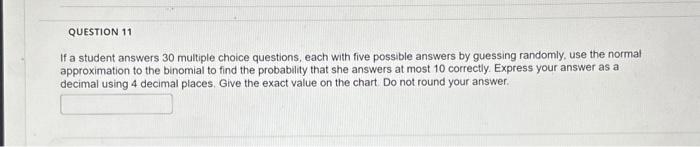 Solved If a student answers 30 multiple choice questions, | Chegg.com