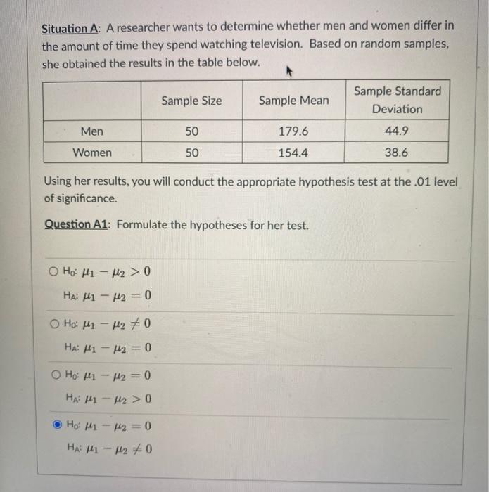 Solved Situation A: A researcher wants to determine whether | Chegg.com