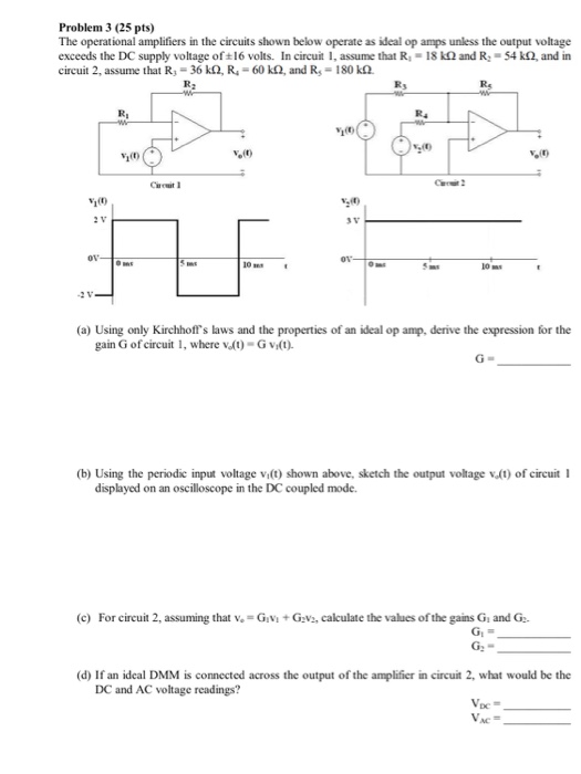 Solved Problem 3 (25 Pts) The Operational Amplifiers In The | Chegg.com