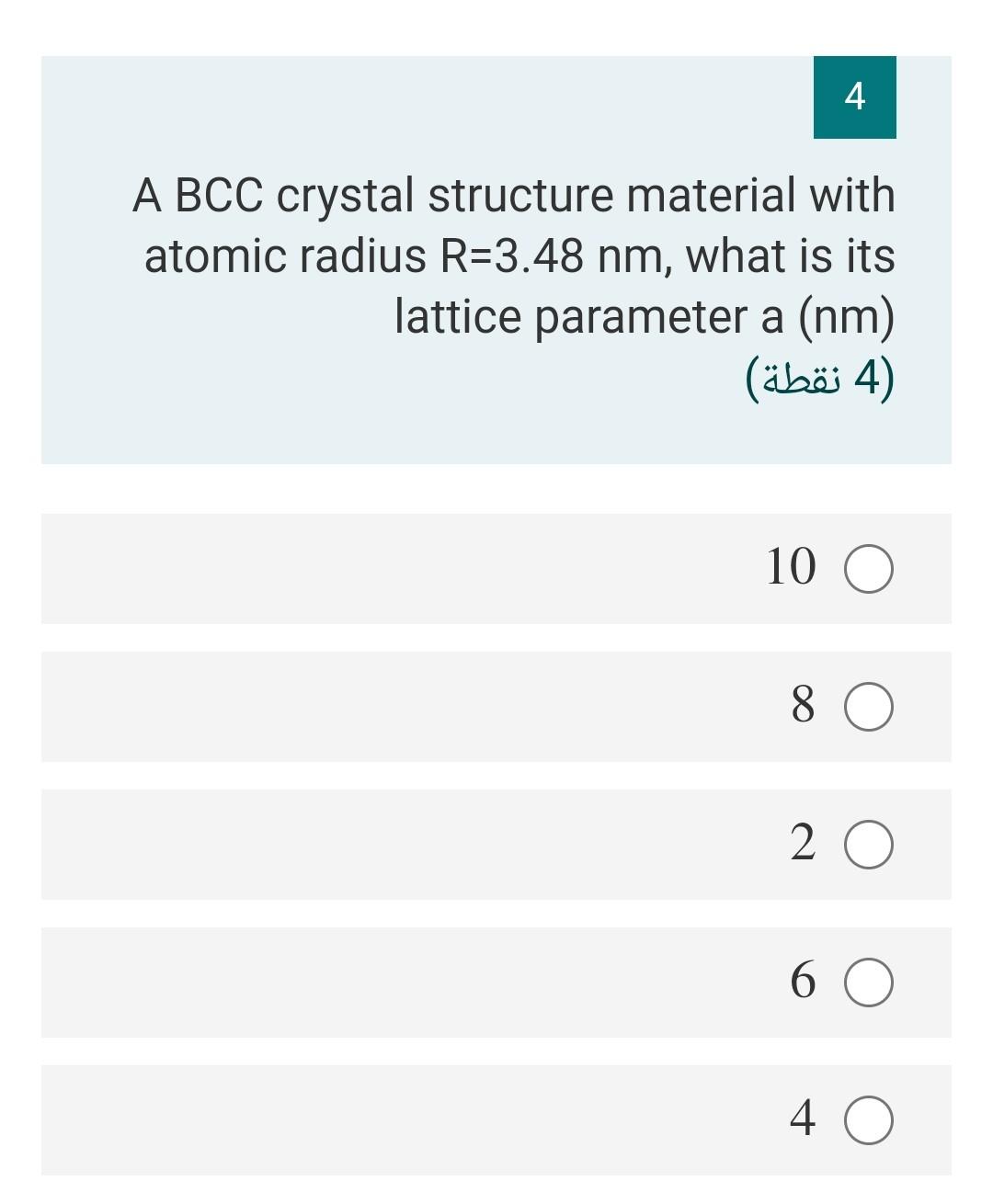 Solved 4 A BCC crystal structure material with atomic radius | Chegg.com