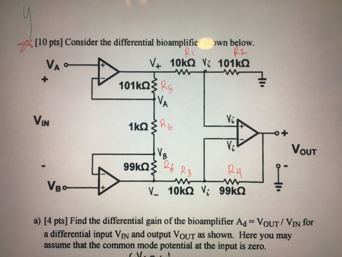 Solved A 10 Pts Consider The Differential Bioamplifie O Chegg Com