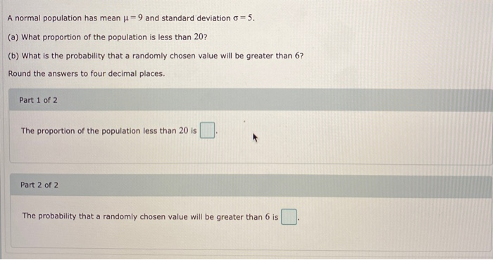 Solved A normal population has mean u = 9 and standard | Chegg.com
