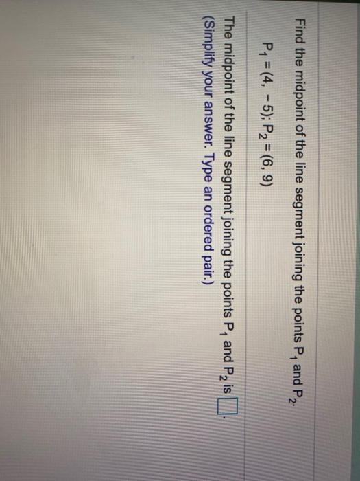 the midpoint of the line segment joining 2a 4 and 2