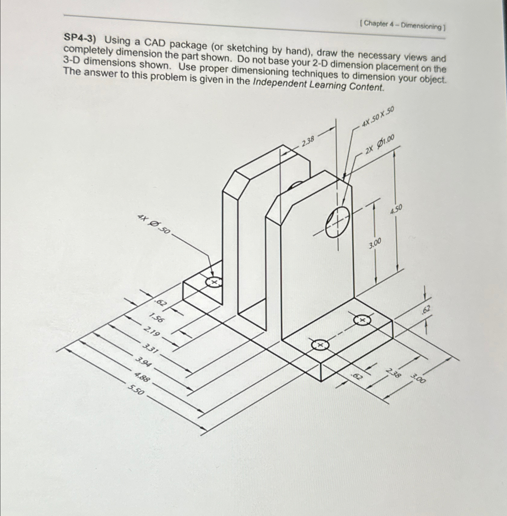 Solved [chapter 4 ﻿dimensioning ]sp4 3 ﻿using A Cad