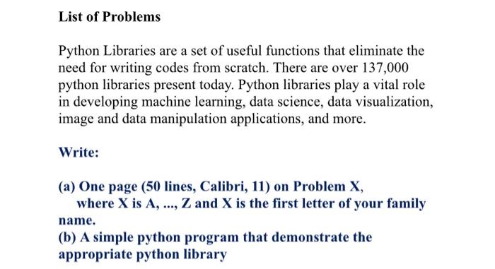 Solved List of Problems Python Libraries are a set of useful | Chegg.com