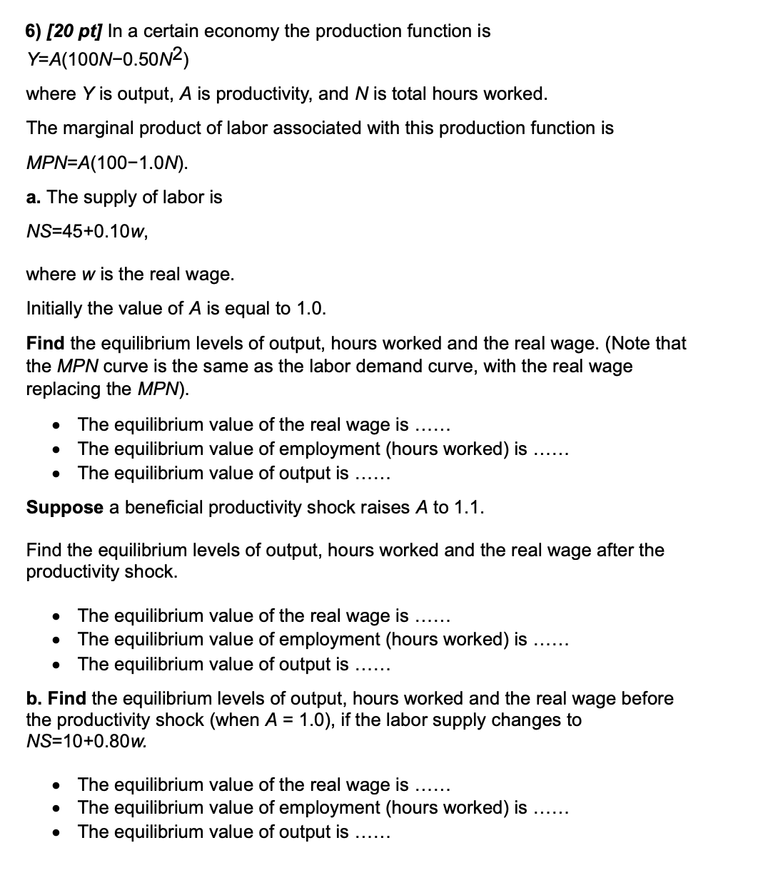 solved question 9efficiency wagesa. decrease... Solved In a certain economy the production function | Chegg.com