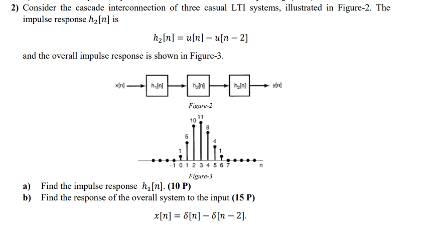 Solved Consider the cascade interconnection of three casual | Chegg.com