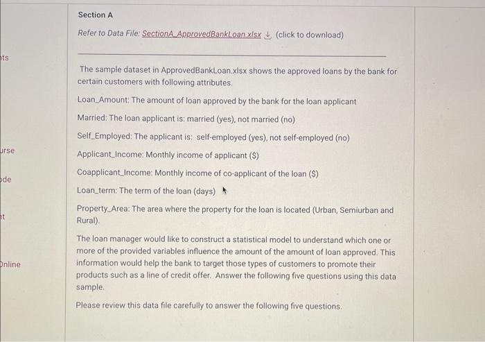 Solved The Sample Dataset In Approvedbankloan Xlsx Shows The 0370