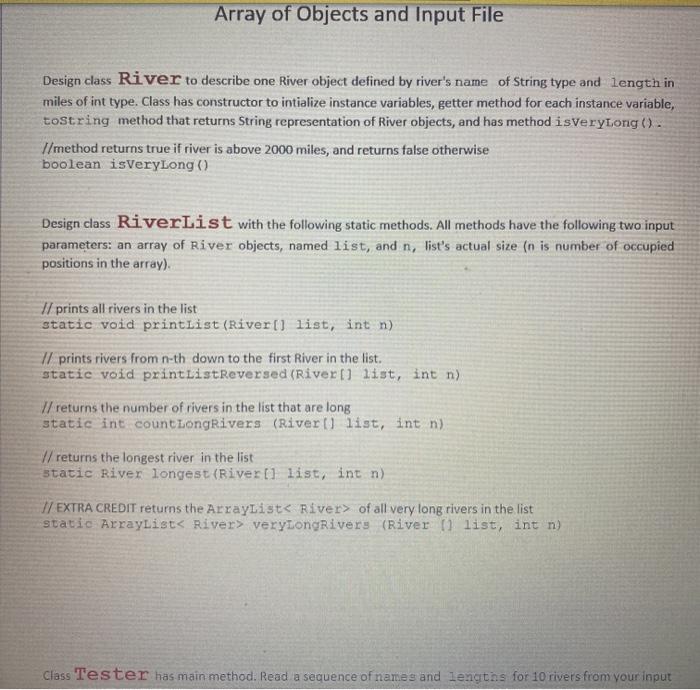 Solved Array of Objects and Input File Design class River to
