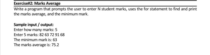 Solved Exercise#2: Marks Average Write a program that | Chegg.com
