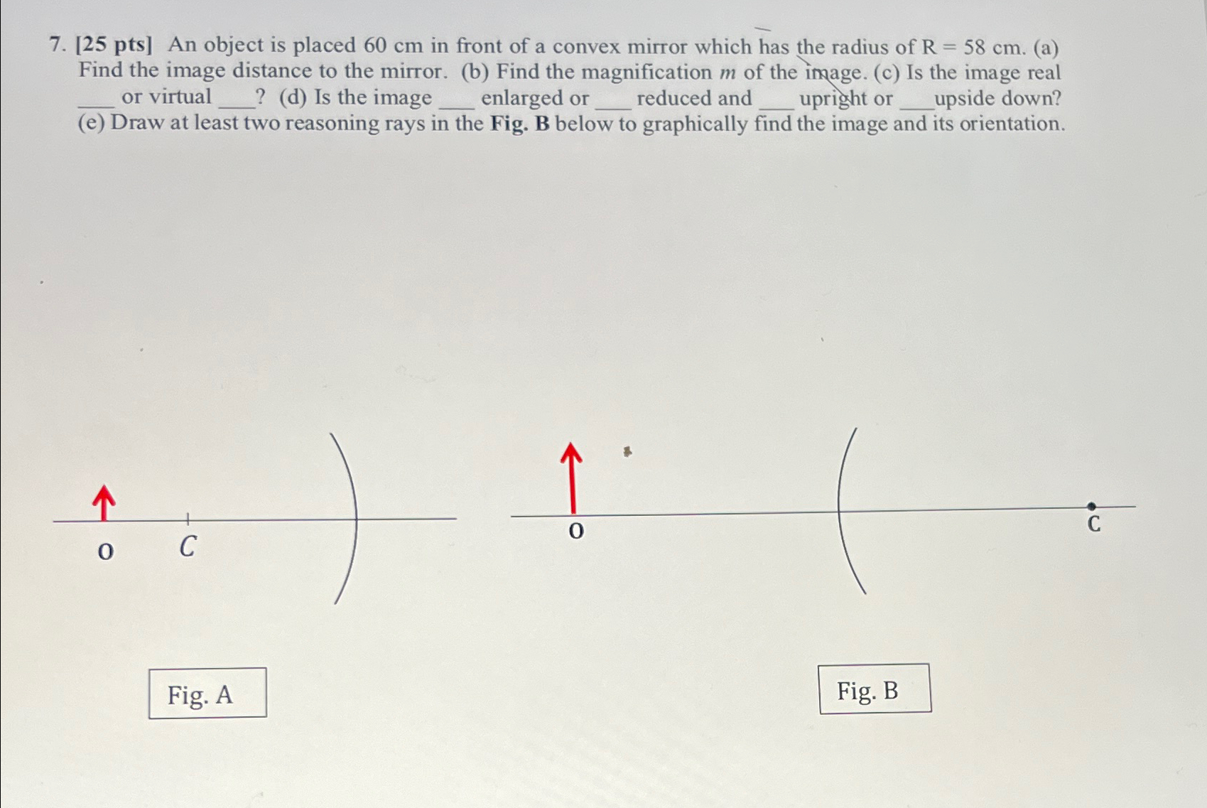Solved [25 ﻿pts] ﻿An object is placed 60cm ﻿in front of a | Chegg.com