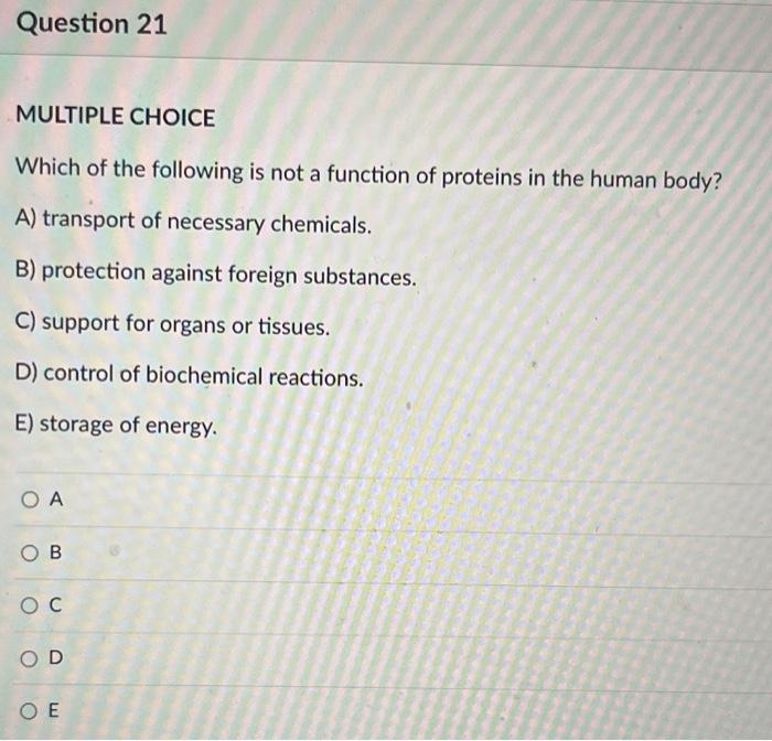 Solved Question 21 MULTIPLE CHOICE Which Of The Following Is | Chegg.com