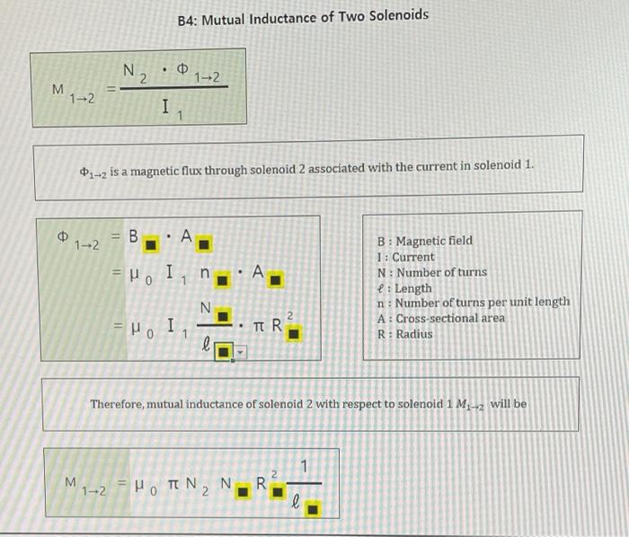 Solved B4: Mutual Inductance of Two Solenoids N2 M • Ф 12 I | Chegg.com