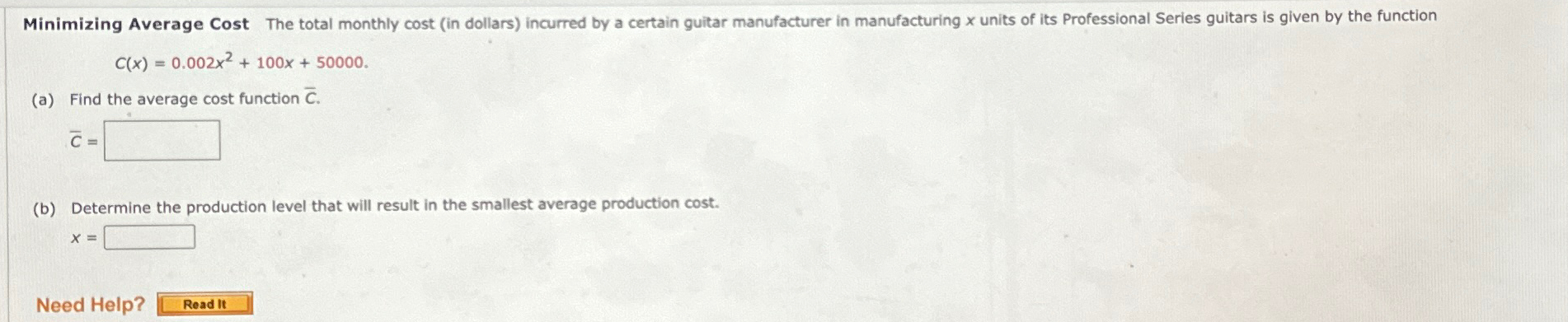 Solved C(x)=0.002x2+100x+50000(a) ﻿Find the average cost | Chegg.com