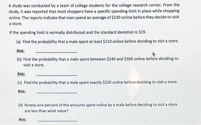 Solved A study was conducted by a team of college students | Chegg.com