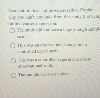 Solved Association does not prove causation. Explain why you | Chegg.com