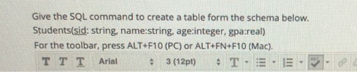 Solved Give the SQL command to create a table form the | Chegg.com