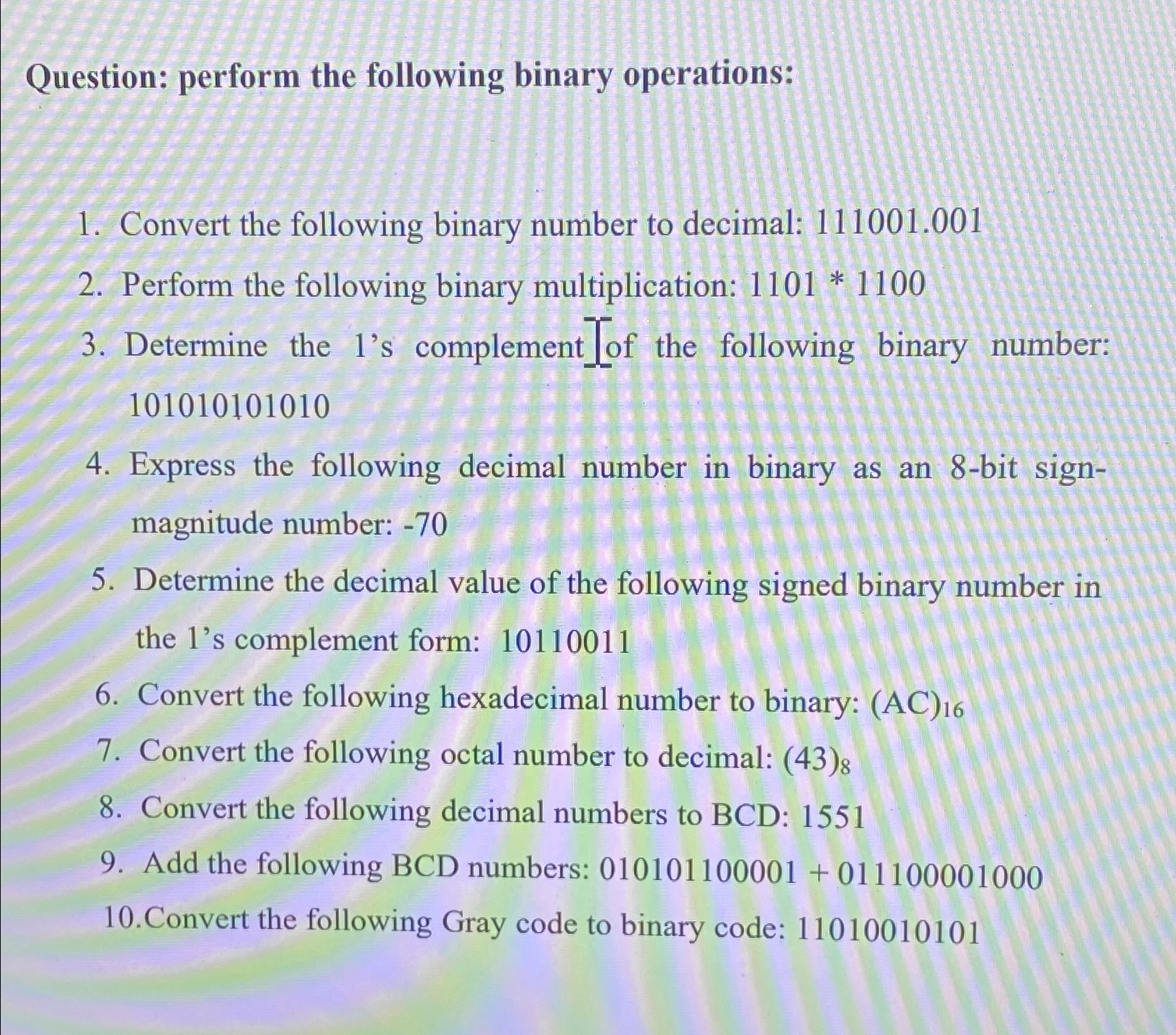 Question: perform the following binary | Chegg.com