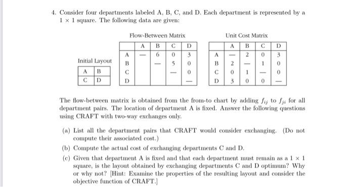 Solved 4. Consider Four Departments Labeled A, B, C, And D. | Chegg.com